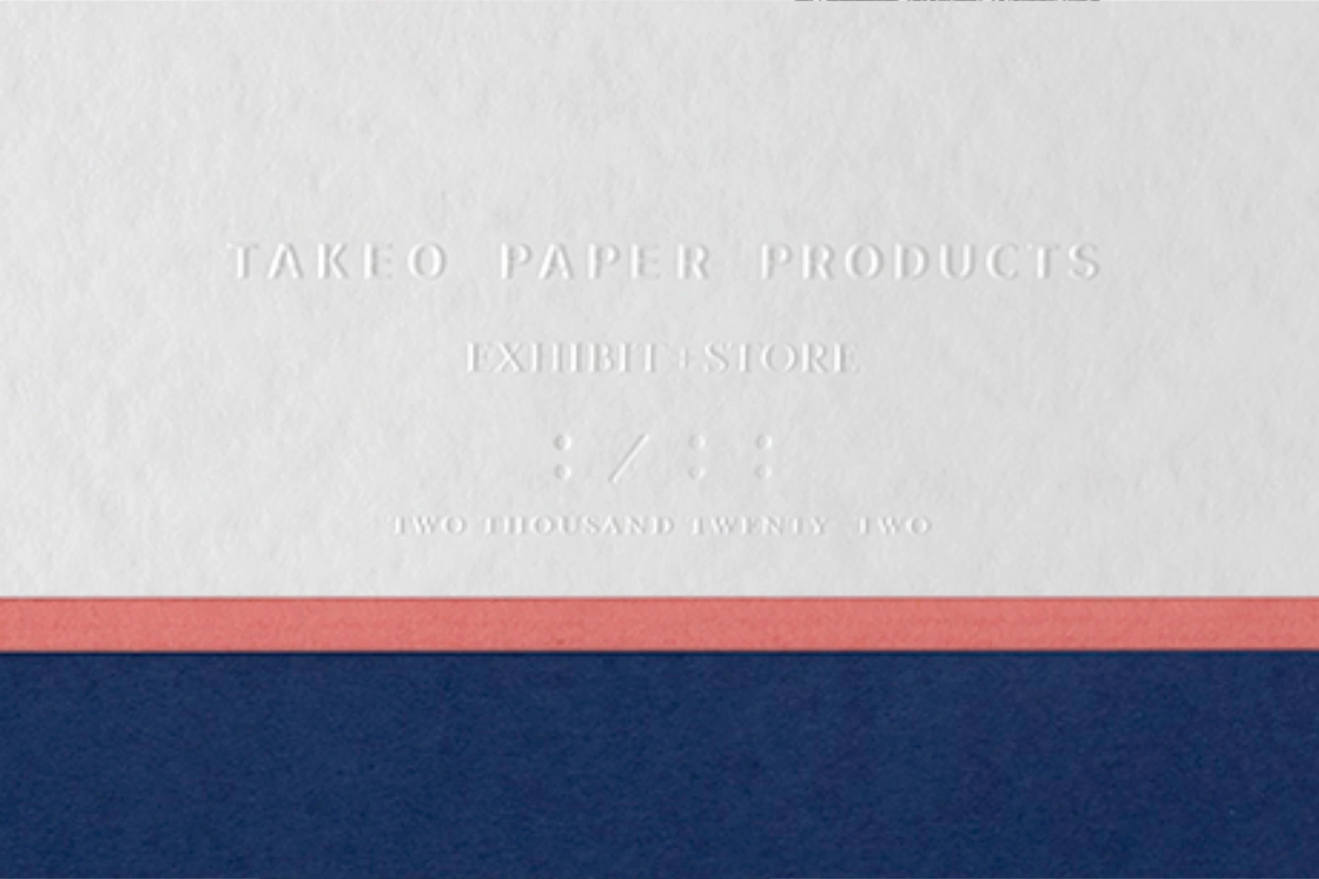 「TAKEO PAPER PRODUCTS: EXHIBIT+STORE 2022」巡回展