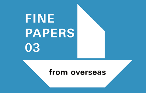 FINE PAPERS 03