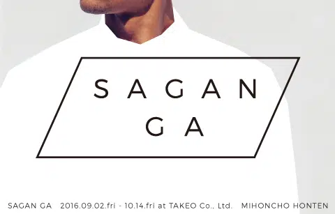 SAGAN GA 展